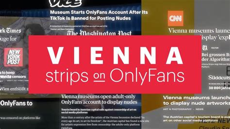 onlyfans austrian|Vienna Tourist Board opens OnlyFans account for museums。